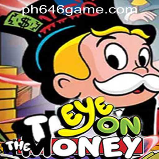 Discover the Thrill of EyeOnTheMoney: A Deep Dive into PH646 Gcash Casino's Latest Sensation