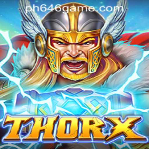 ThorX: A Riveting Adventure in the World of PH646 Gcash Casino