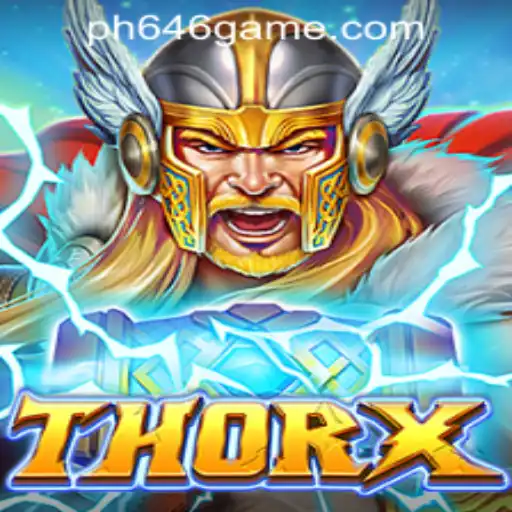 ThorX: A Riveting Adventure in the World of PH646 Gcash Casino